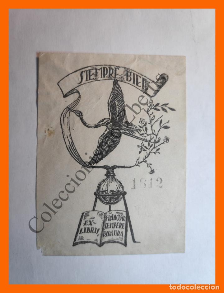Arte: Ex Libris - Francisco Sempere Ridaura - Siempre Bien - Foto 1