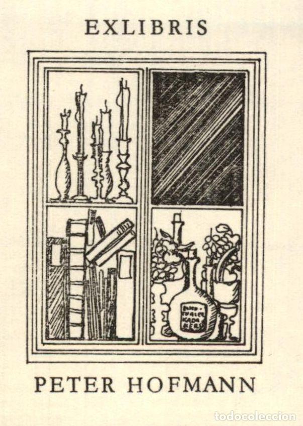 Arte: ORIGINAL - EXLIBRIS EX-LIBRIS - Peter Hofmann - 8 X 6 CMS - Foto 1