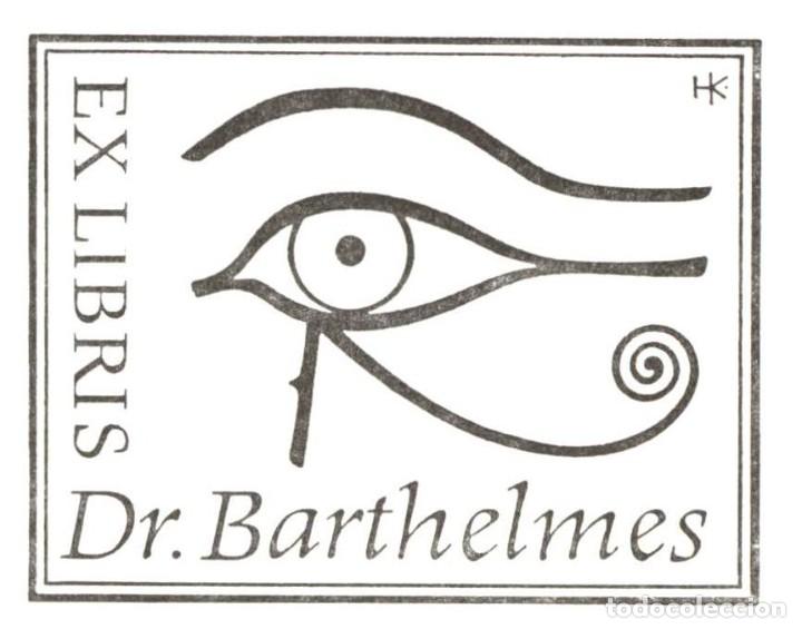 Arte: ORIGINAL - EXLIBRIS EX-LIBRIS - Dr. Werner Barthelmes - 8 X 7 CMS - Foto 1