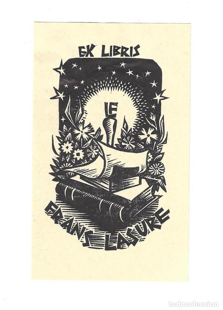 Arte: EX- LIBRIS.- FRANS LASURE. ARTE. LIBROS - Foto 1