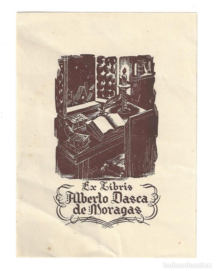 Arte: EX- LIBRIS.- ALBERTO DASCA DE MORAGAS. ARTE. LIBROS - Foto 1