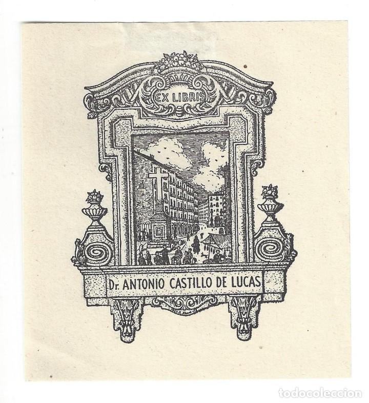 Arte: EX- LIBRIS.- DR. ANTONIO CASTILLO DE LUCAS. ARTE. LIBROS - Foto 1