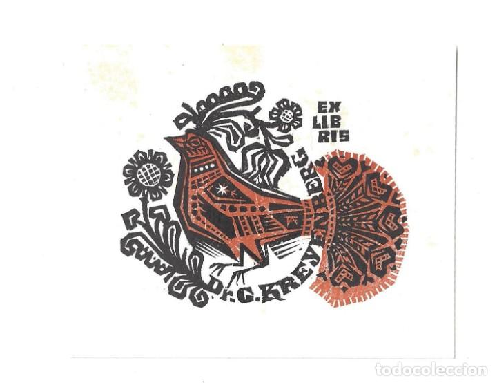 Arte: EX- LIBRIS.- DR. G. KREYENBERG. P&Aacute;JARO. AVE. ARTE. LIBROS - Foto 1