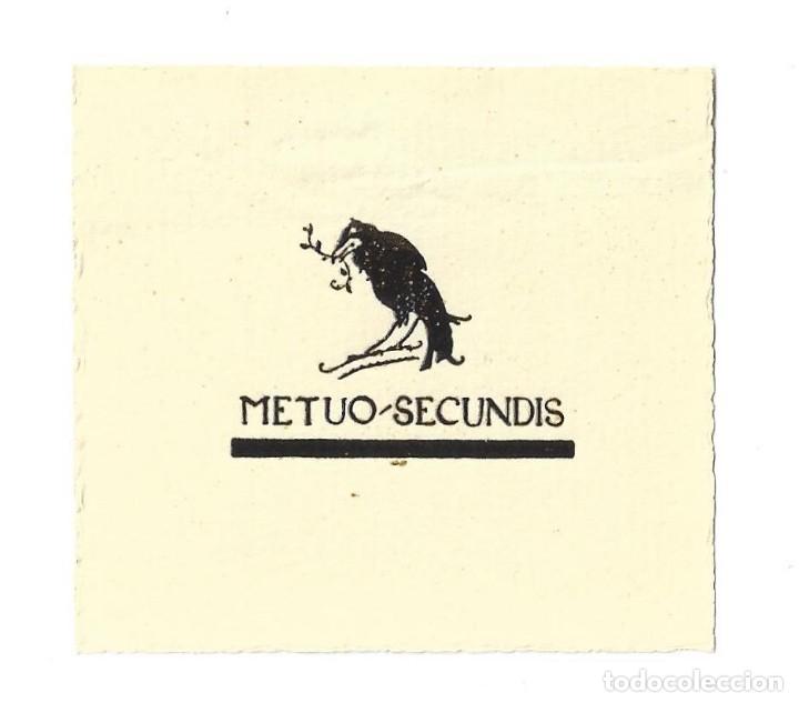 Arte: EX- LIBRIS.- METUO SECUNDIS. P&Aacute;JARO. AVE. ARTE. LIBROS - Foto 1