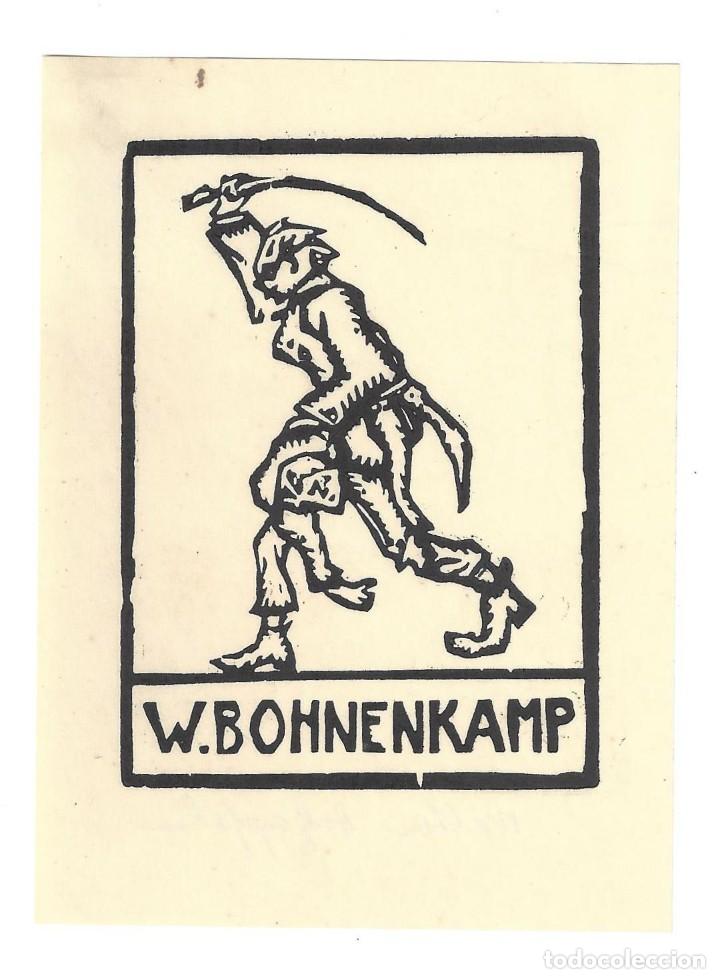 Arte: EX- LIBRIS.- W. BOHNENKAMP. ILUSTRADO WALTER HALZAPFEL. ARTE. LIBROS - Foto 1