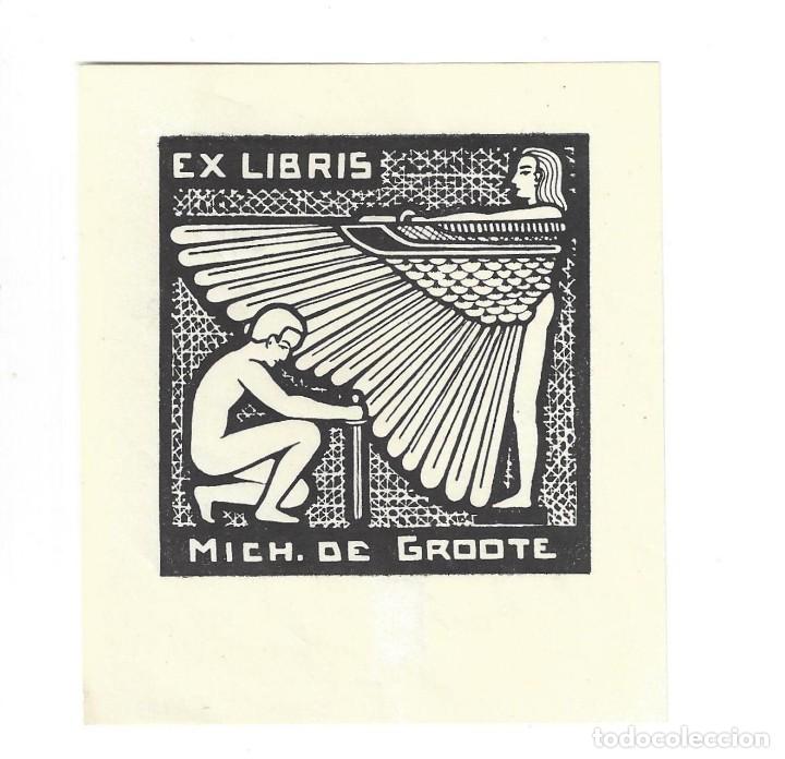 Arte: EX- LIBRIS.- MICH. DE GROOTE. ARTE. LIBROS- 1948 - Foto 1