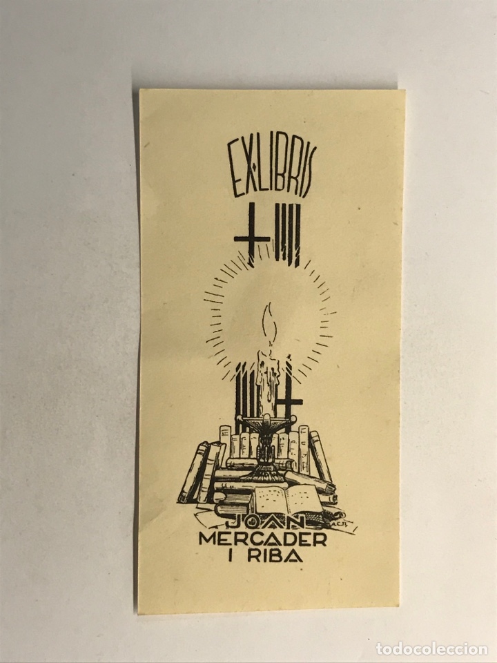 Arte: EX LIBRIS JOAN MERCADER I RIBA (12 x 6 cm.,) - Foto 1