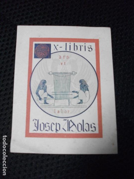 Arte: EDUARD MOLAS EX LIBRIS PARA JOSEP MOLAS EXLIBRIS EGIPTO TEJIDOS - Foto 1