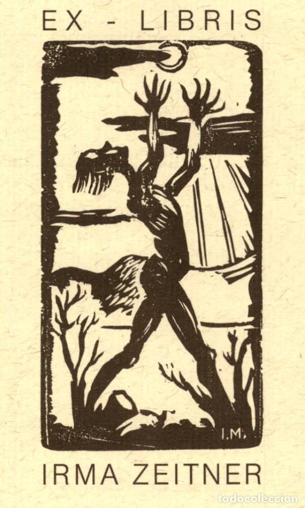 Arte: EXLIBRIS Bookplate Izidor Mole - Irma Zeitner 14 x 9 cms Ex-libris - Foto 1