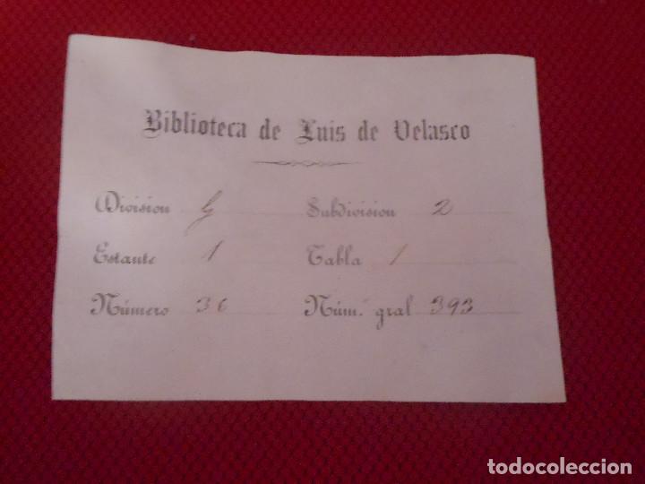 Arte: SIGLO XIX EX LIBRIS BIBLIOTECA DE LUIS DE VELASCO EXLIBRIS - Foto 1