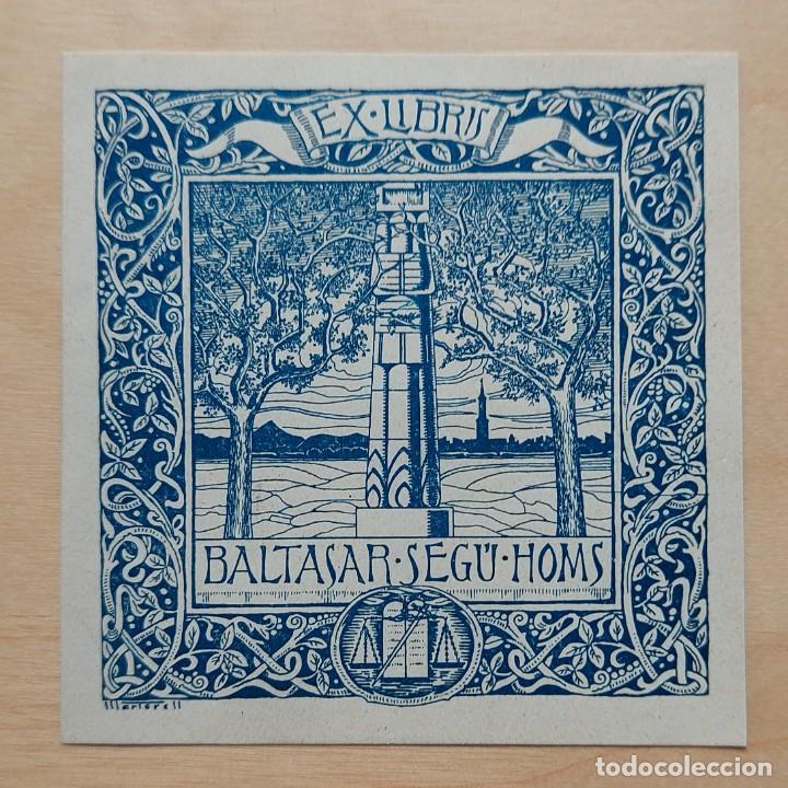 Arte: EX LIBRIS BALTASAR SEGU VALLS AUTOR MARTORELL - Foto 1