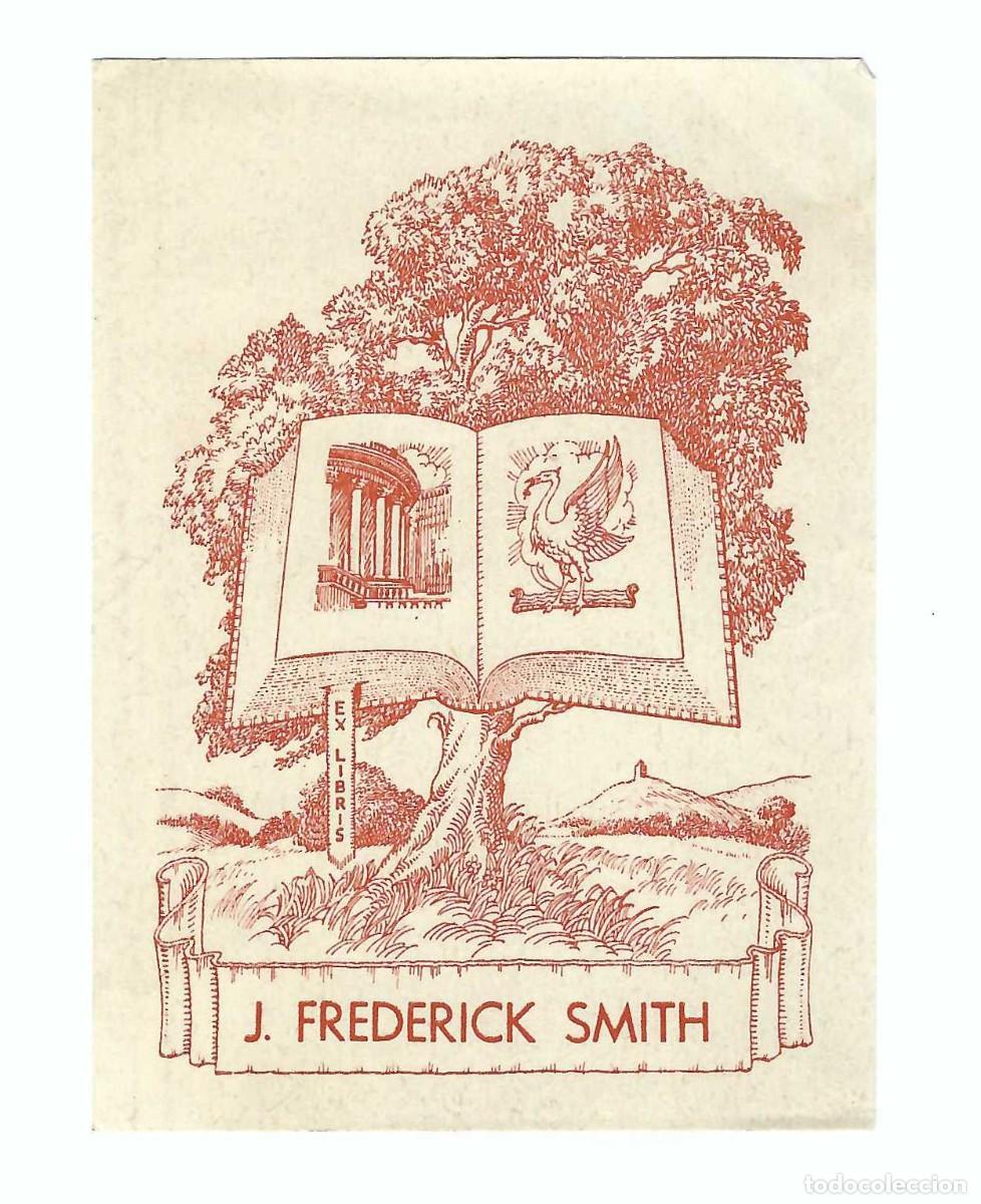Arte: EX- LIBRIS.- J. FREDERICK SMITH. &Aacute;RBOL. ARTE. LIBROS - Foto 1