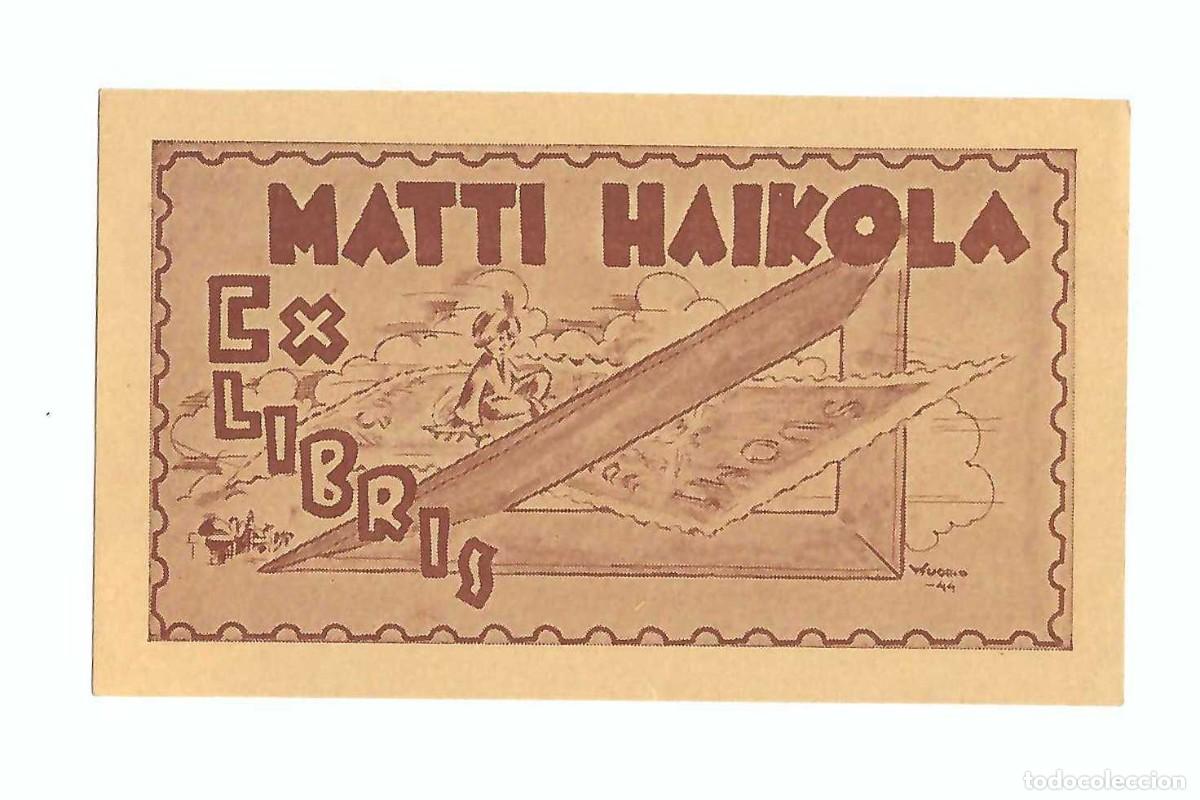 Arte: EX- LIBRIS.- MATTI HAIKOLA. ARTE. LIBROS - Foto 1