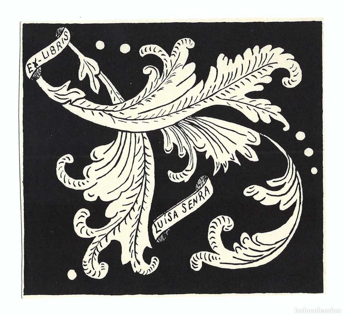Arte: EX- LIBRIS.- LUISA SENRA. ARTE. LIBROS - Foto 1
