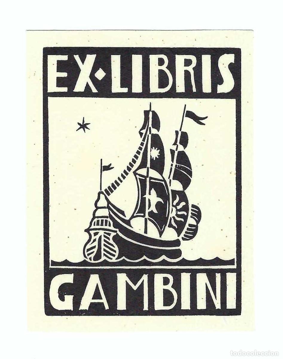 Arte: EX- LIBRIS.- GAMBINI. BARCOS. ARTE. LIBROS - Foto 1
