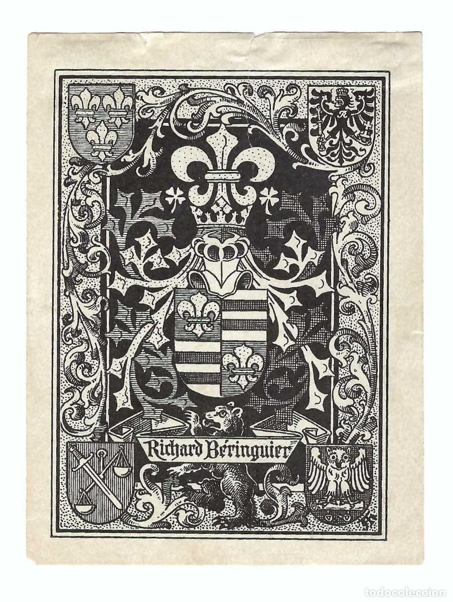 Arte: EX- LIBRIS.- RICHARD BERINGUIER. ARTE. HER&Aacute;LDICA. LIBROS - Foto 1