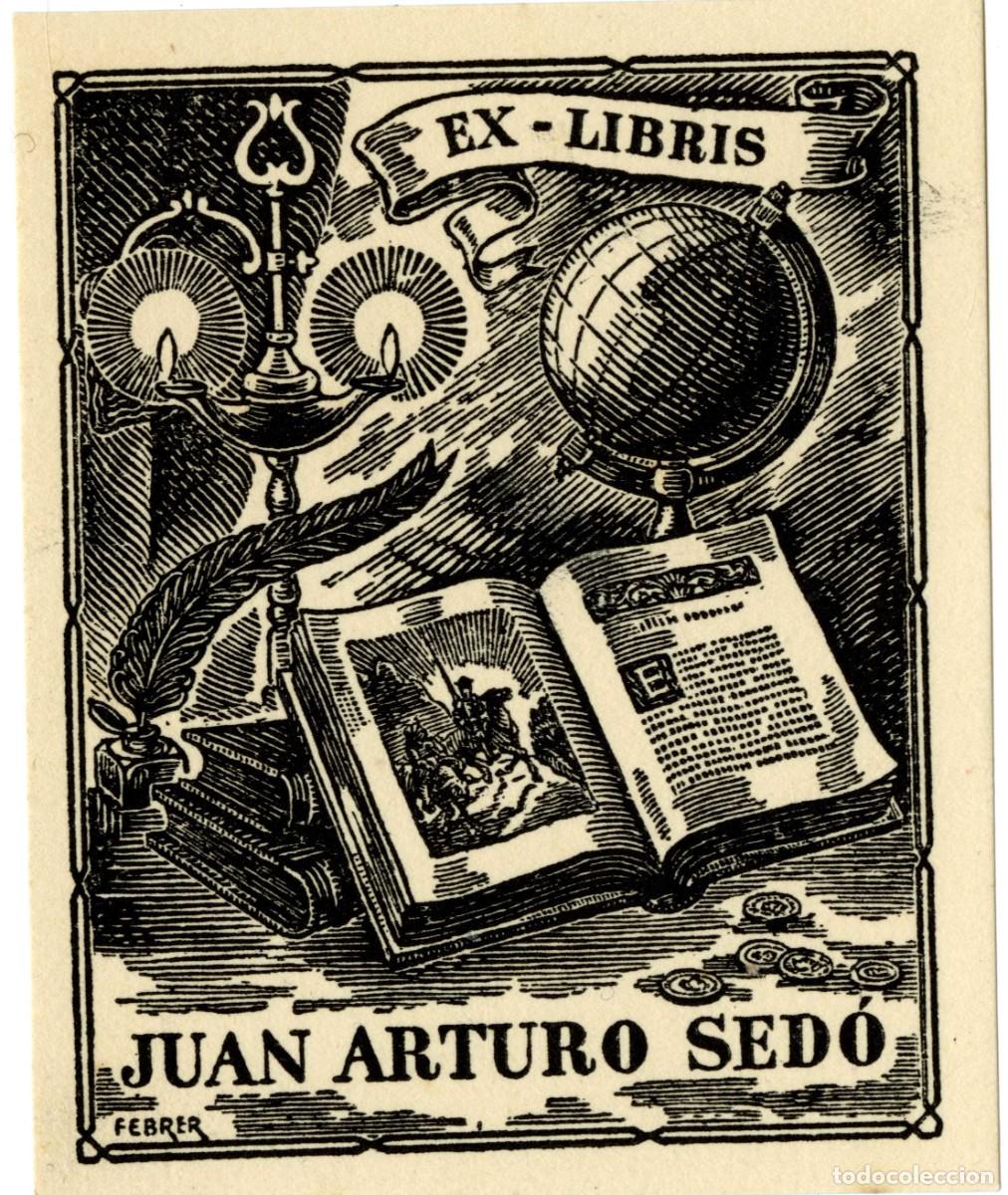 Arte: Ferrer. Ex libris Juan Arturo Sed&oacute; - Foto 1