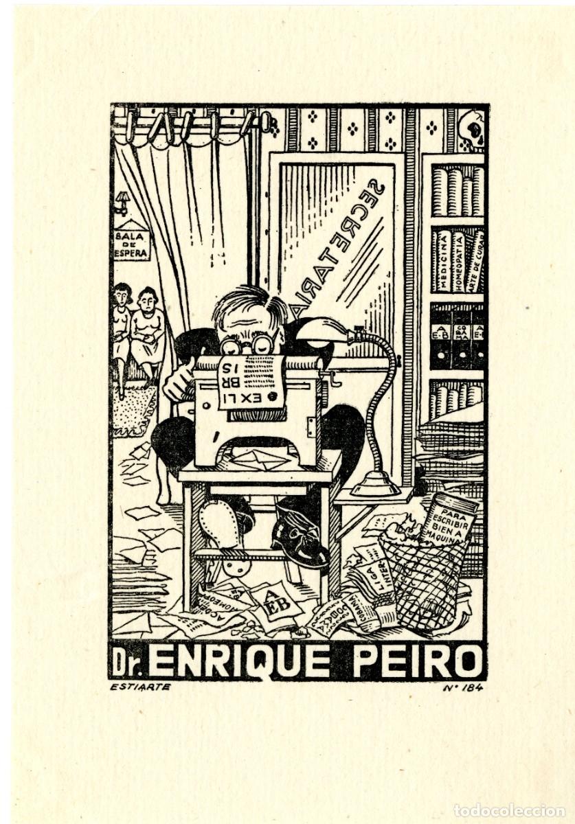 Arte: Estiarte. Ex Libris Dr. Enrique Peiro - Foto 1