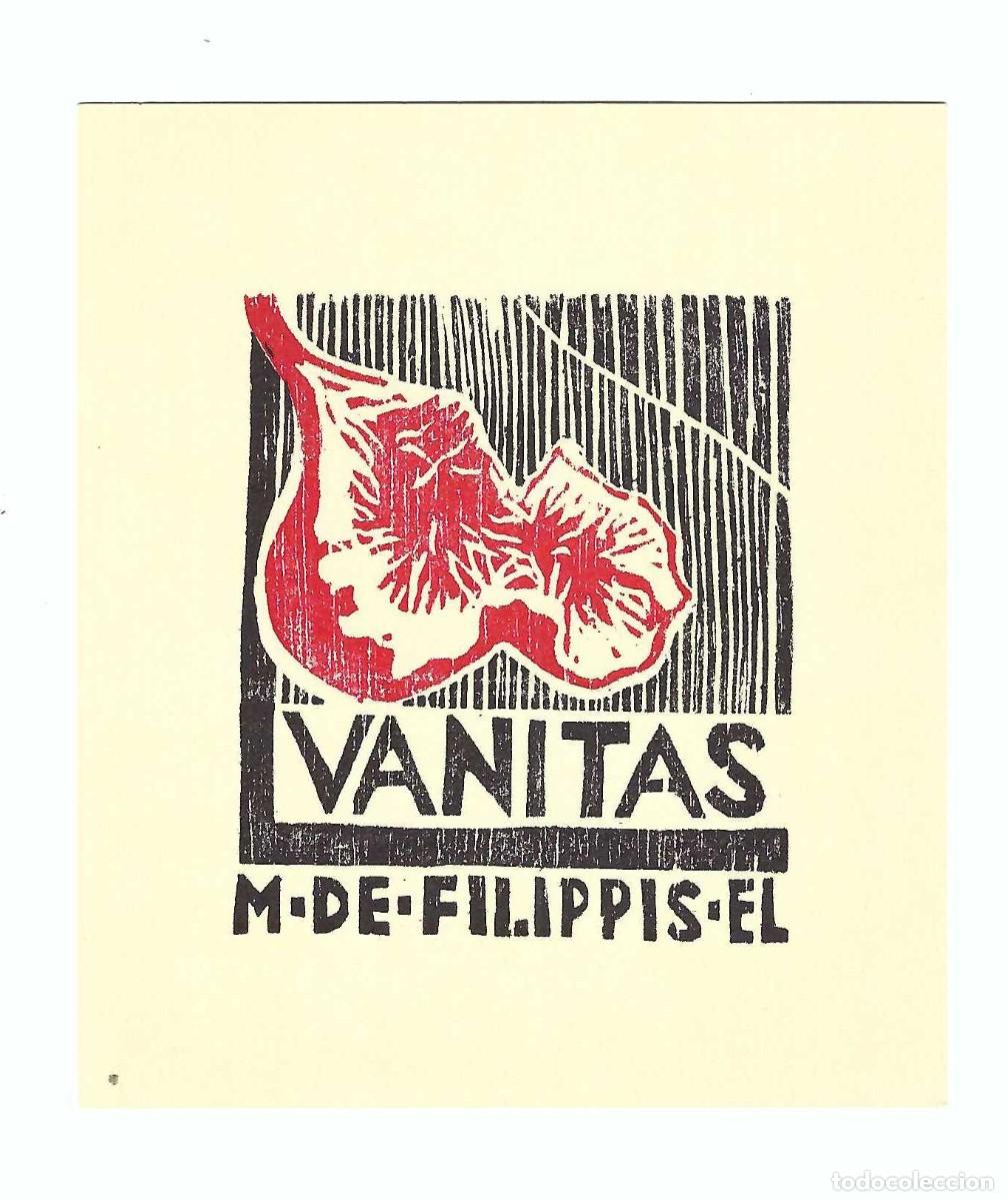 Arte: EX- LIBRIS.- MARIO DE FILIPPIS. VANITAS. ARTE. LIBROS - Foto 1
