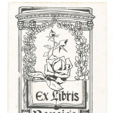 Arte: EX LIBRIS NARCISA SIGALES R. CASALS Y VERNIS 1912 EXLIBRIS Nº 61 REUS. Lote 400631684