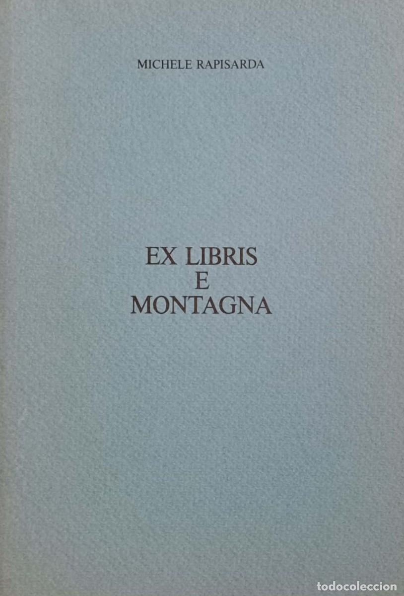 Arte: Ex libris e montagna (Rapisarda, Michele) - Foto 1