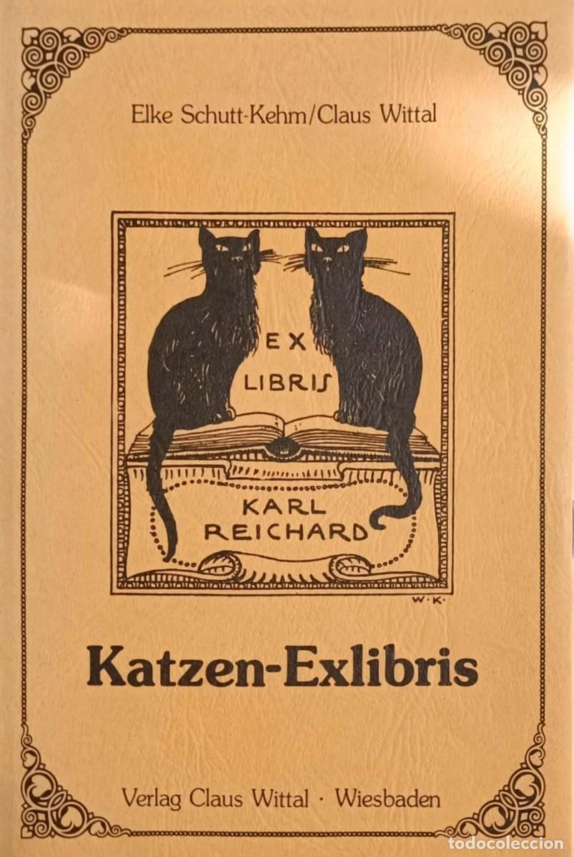 Arte: Katzen-Exlibris (Schutt-Kehm, Elke; Claus Wittal) - Foto 1