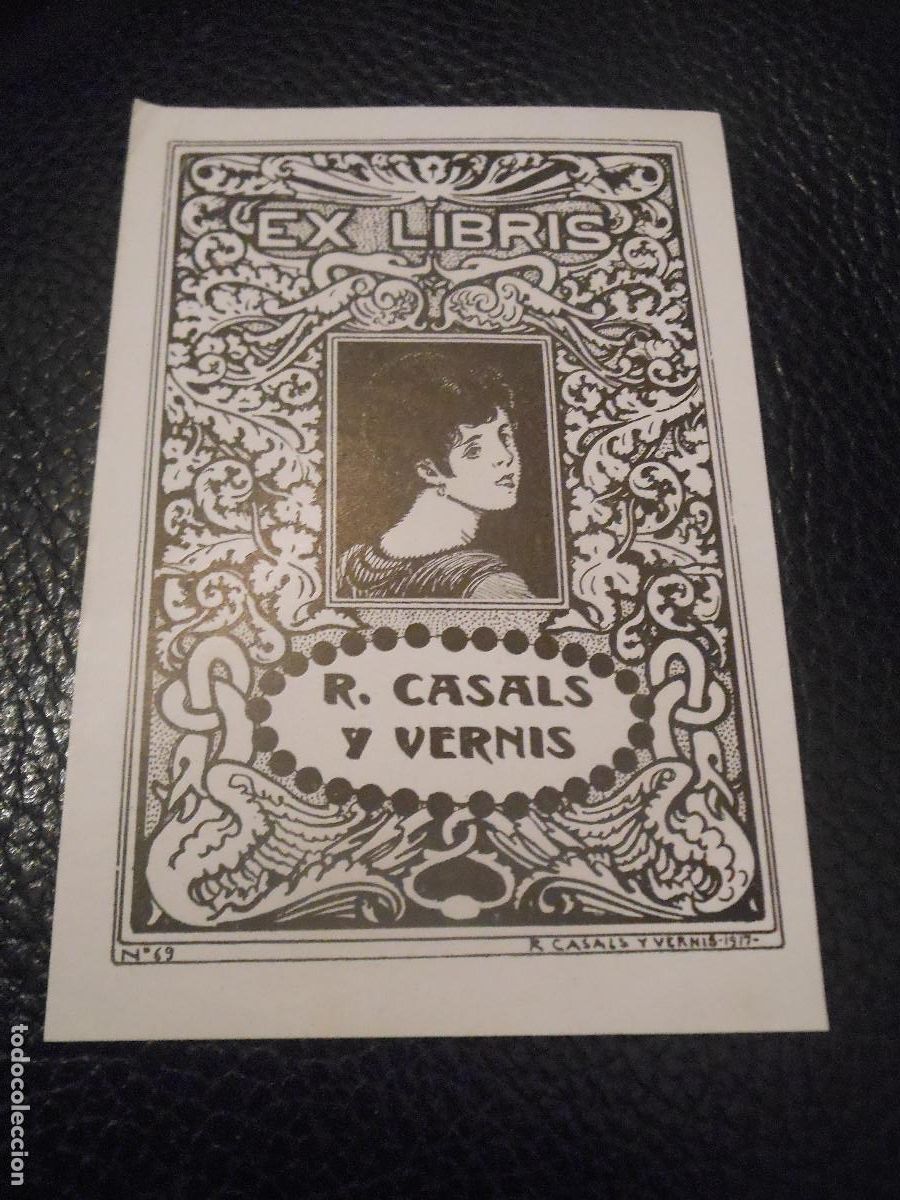 Arte: EXLIBRIS DE RAMON CASALS Y VERNIS PARA EL - EX LIBRIS 1917 OPUS 69 - Foto 1