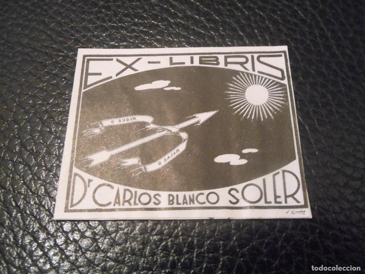 Arte: EXLIBRIS DEL DOCTOR DR. CARLOS BLANCO SOLER EX LIBRIS - Foto 1