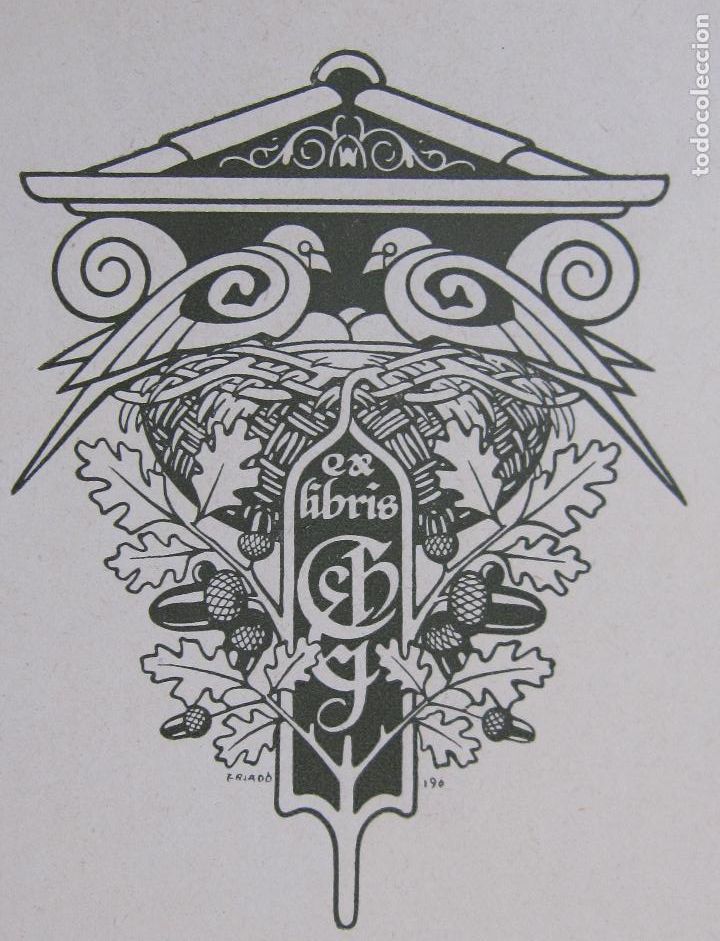 Arte: JOSEP TRIAD&Oacute;. EXLIBRIS CH. E. Y. 1918. 10,5 X 8 CM - Foto 2