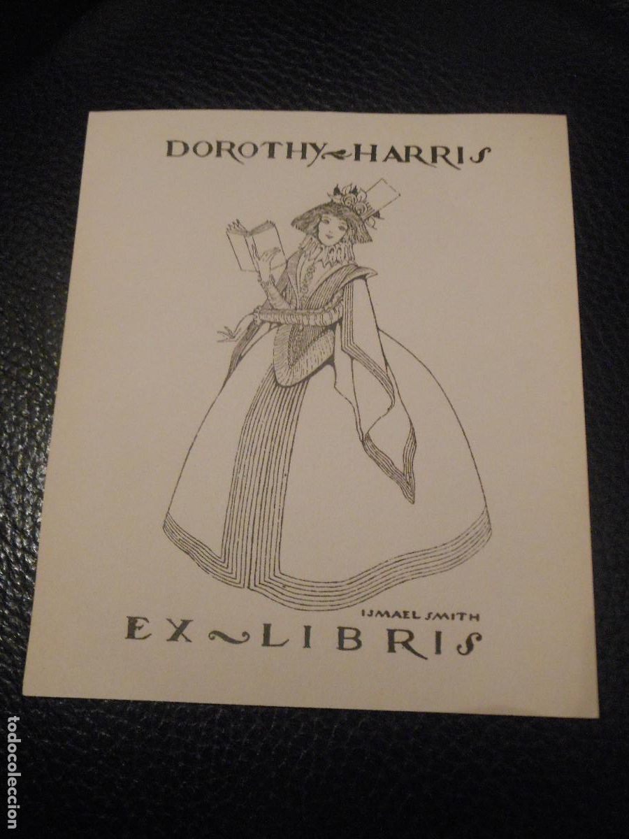 Arte: EXLIBRIS DE ISMAEL SMITH PARA DOROTHY HARRIS - EX LIBRIS - Foto 1
