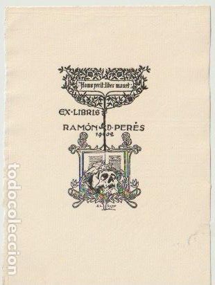 Arte: EX LIBRIS PARA RAM&Oacute;N DE PER&Eacute;S / A. de Riquer &ndash; 1902 - Foto 1