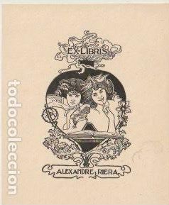 Arte: EX LIBRIS PARA ALEXANDRE J. RIERA / A. de Riquer - 1901. - Foto 1
