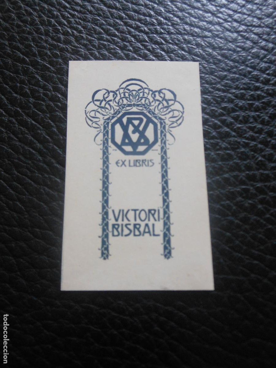 Arte: EX LIBRIS DE TRIAD&Oacute; PARA VICTORI BISBAL - EXLIBRIS 1902 - Foto 1