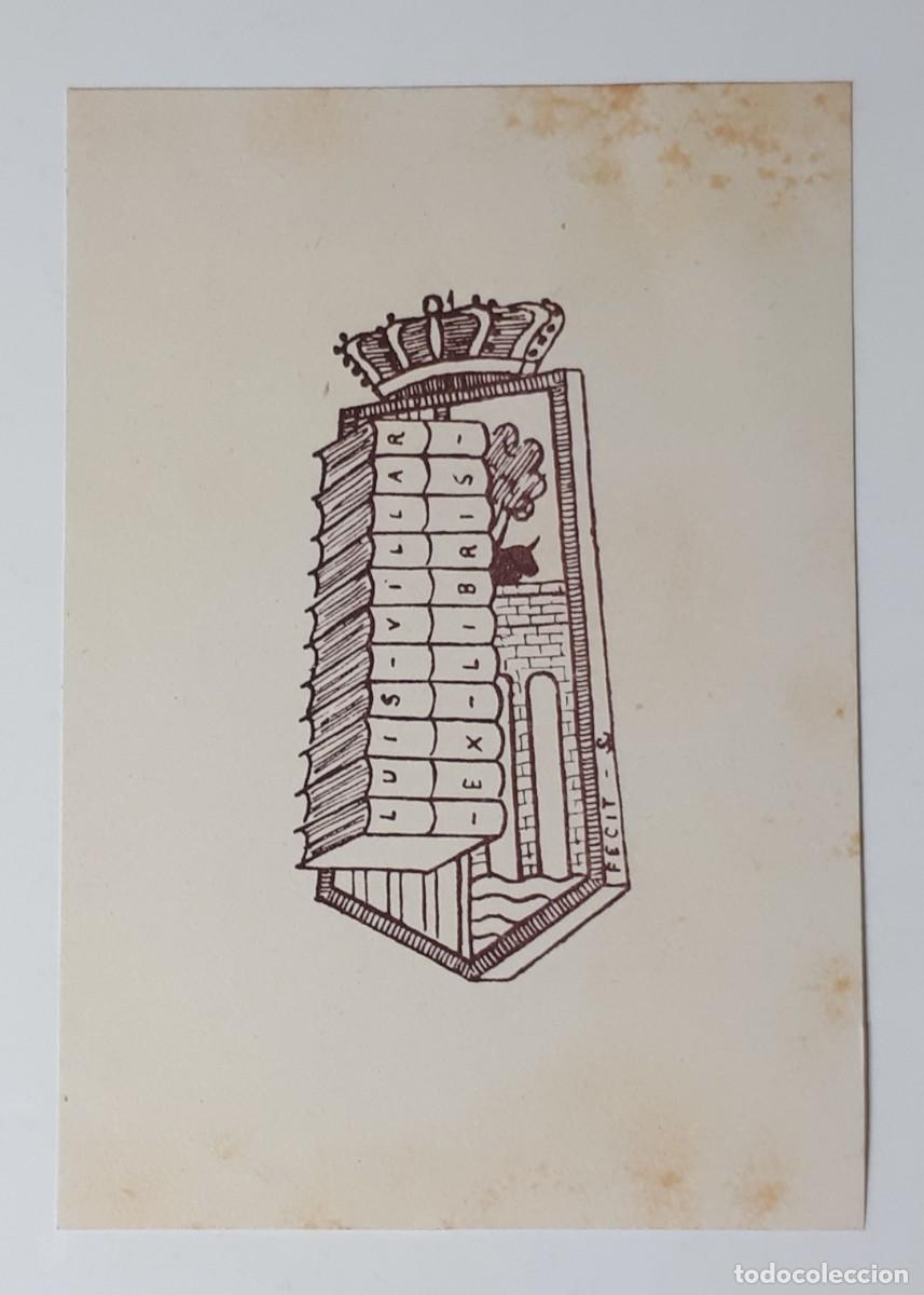 Arte: EX- LIBRIS.- LUIS VILLAR. ARTE. LIBROS - Foto 1