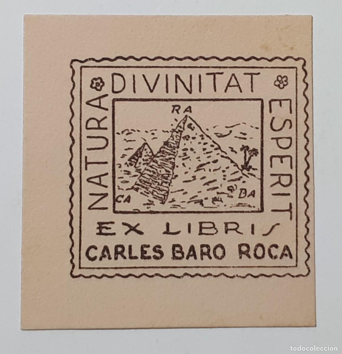 Arte: EX- LIBRIS.- CARLES BARO ROCA. PIR&Aacute;MIDES. ARTE. LIBROS - Foto 1