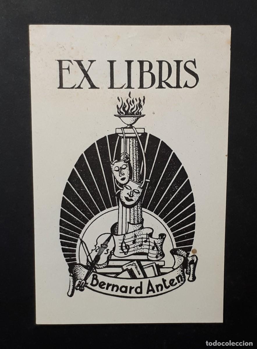 Arte: EX- LIBRIS.- BERNARD ANTEN. M&Uacute;SICA. ARTE. LIBROS - Foto 1