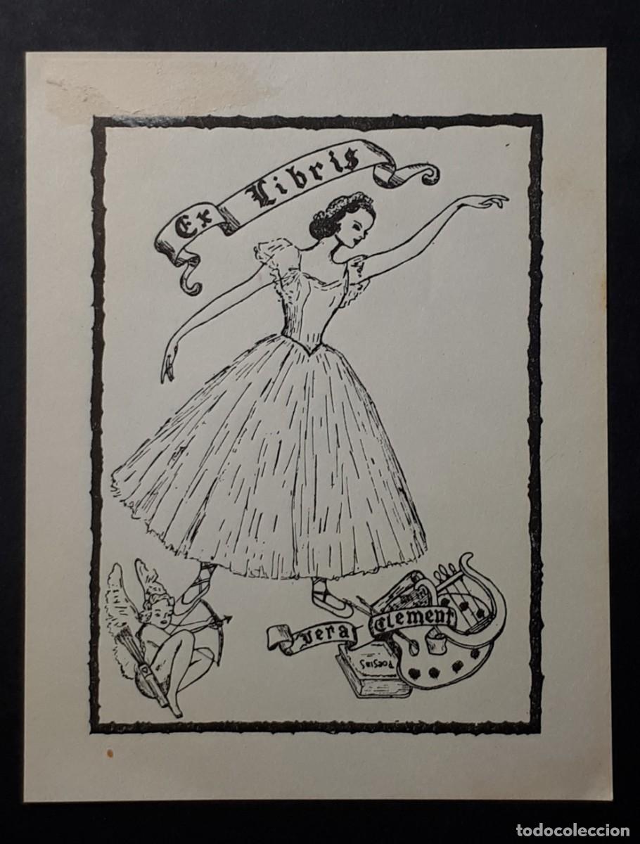 Arte: EX- LIBRIS.- VERA CLEMENT. BAILARINA. ARTE. LIBROS - Foto 1