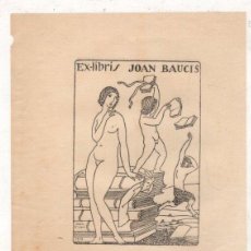 Arte: EXLIBRIS JOAN BAUCIS. JOAN DIVORI 1919