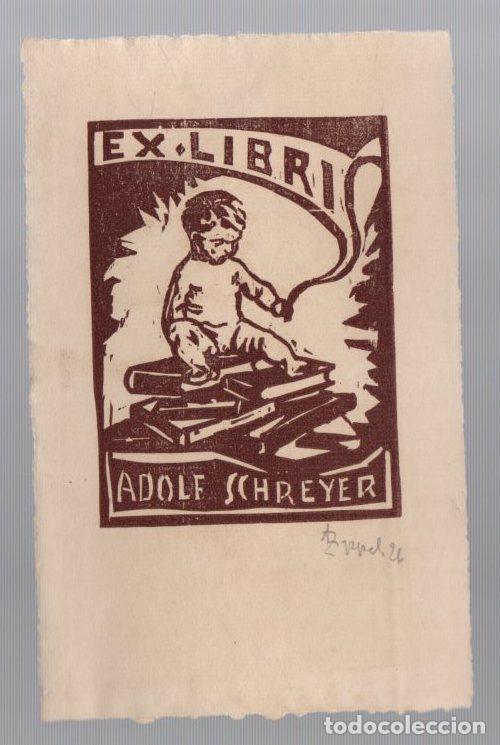 Arte: EXLIBRIS DEL PINTOR ALEMAN ADOLF SCHREYER. 1926 - Foto 1