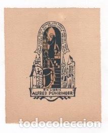 Arte: EXLIBRIS ALFRED PUHRINGER. C. A&Ntilde;OS 1910-1920 - Foto 1