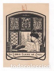 Arte: EXLIBRIS CLAIRE DE CALL. A&Ntilde;O 1901 - Foto 1