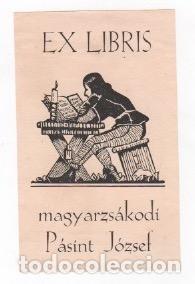 Arte: EXLIBRIS P&Aacute;SINT J&Oacute;ZSEF. HUNGR&Iacute;A. C. A&Ntilde;OS 1920 - Foto 1