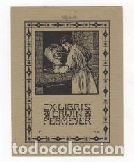 Arte: EXLIBRIS ERWIN PEHMEYER. A&Ntilde;O 1902 - Foto 1