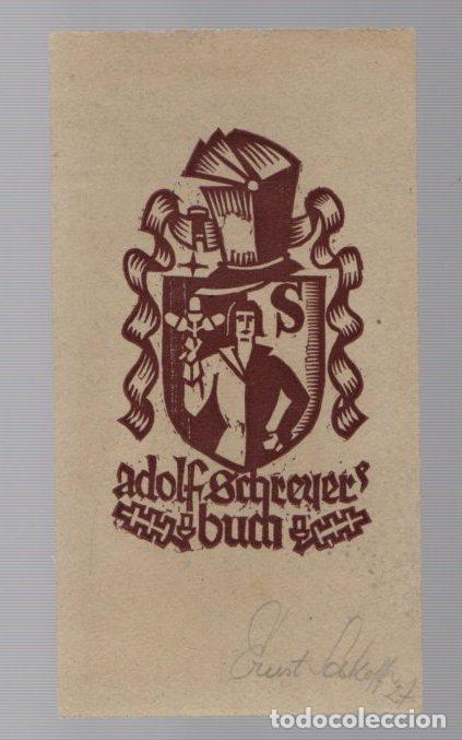 Arte: EXLIBRIS ADOLF SCHREYER. 1927 - Foto 1