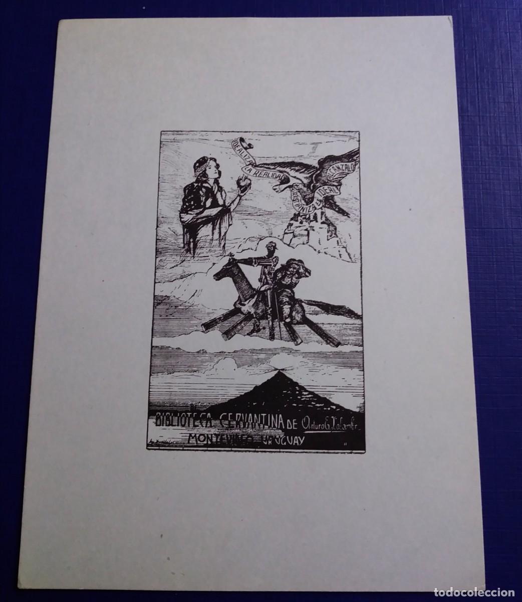 Arte: EXLIBRIS DE TEM&Aacute;TICA CERVANTINA - BIBLIOTECA CERVANTINA DE MONTEVIDEO - Foto 2