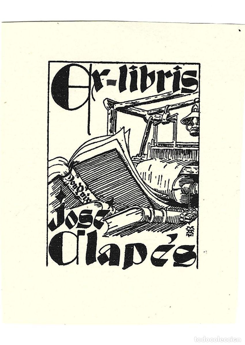 Arte: Ex libris Jos&eacute; Clap&eacute;s - Foto 1