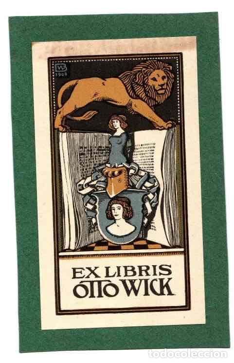 Arte: EXLIBRIS OTTO WICK. A&Ntilde;O 1908 - Foto 1
