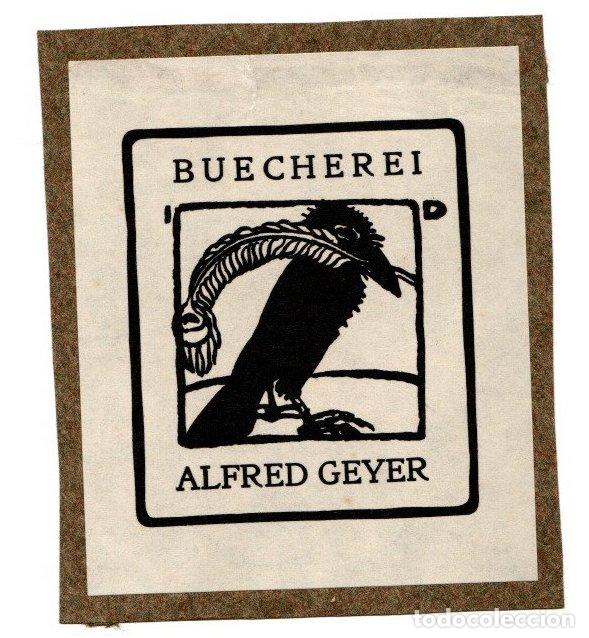 Arte: EXLIBRIS ALFRED GEYER. C. 1910 - Foto 1