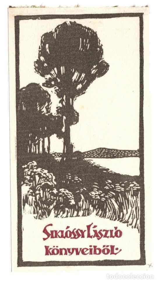Arte: EXLIBRIS SIKLOSSY LASZLO. HUNGRIA - Foto 1