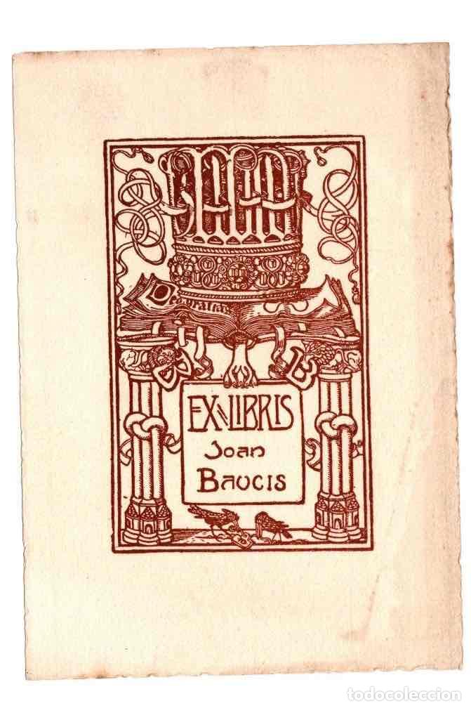 Arte: EXLIBRIS JOAN BAUCIS. CIRCA 1918 - Foto 1